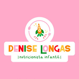 Denise Longas – Nutricionista Infantil